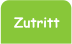 Zutritt