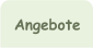 Angebote